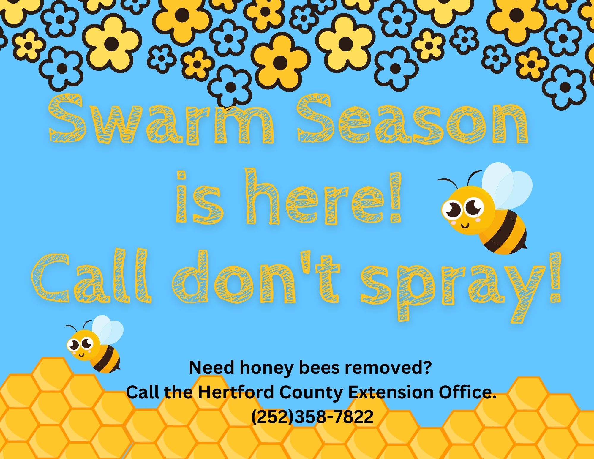 Swarm Season is here! Call don't spray. Flyer